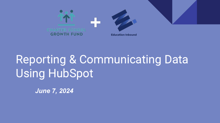 Reporting in HubSpot for Education